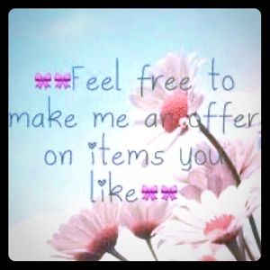Offers Welcome!